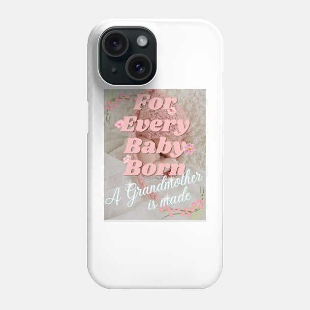 For Every Baby Born (Girl - Pink Bonnet) Phone Case by Sabas Shalom's Place