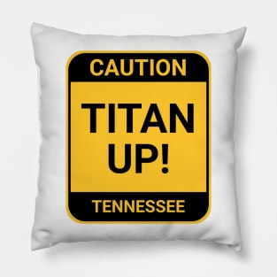 TITAN UP Pillow