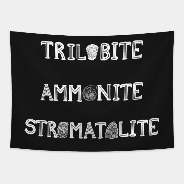 Trilobite Ammonite Stromatolite - White Text Tapestry by FernheartDesign