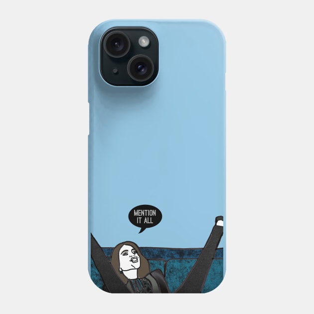 Mention It All Phone Case by Katsillustration