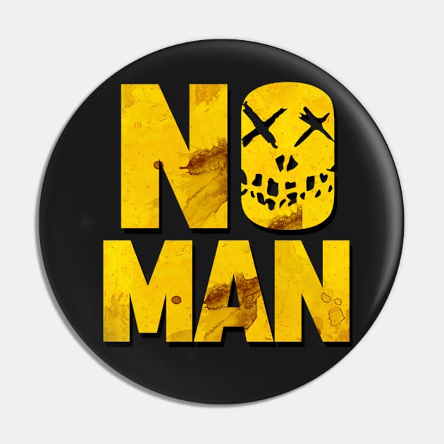 Suicidal  No Man Pin by leaderofnoman