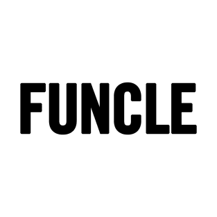 Funcle T-Shirt