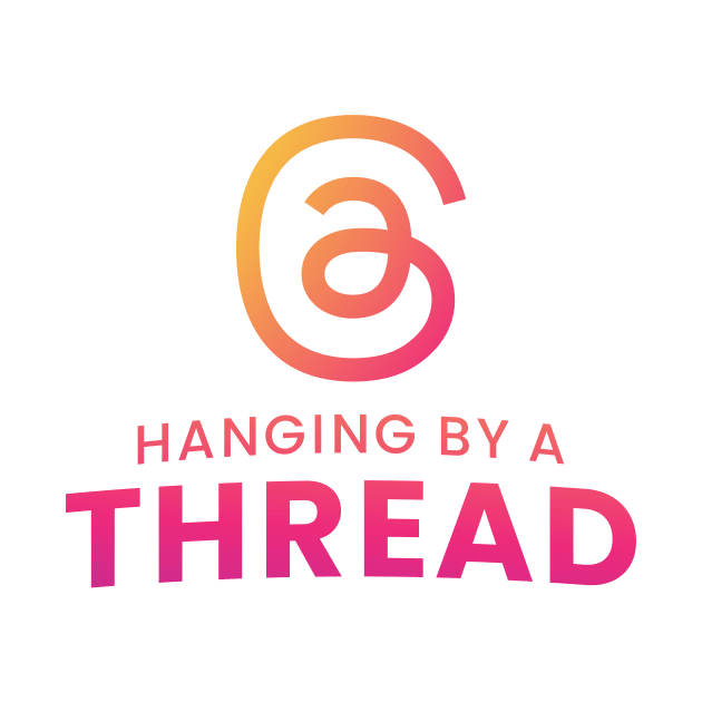 Hanging by a Thread by Mad Swell Designs