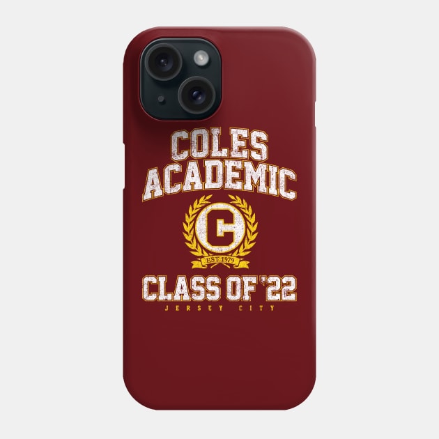 Coles Academic High School Class of 22 Phone Case by huckblade