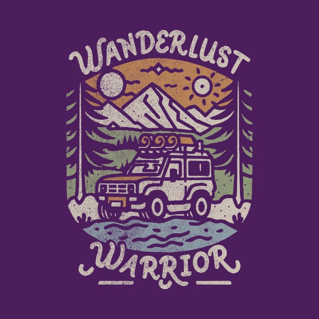 4x4 Wanderlust Warrior by Tees For UR DAY