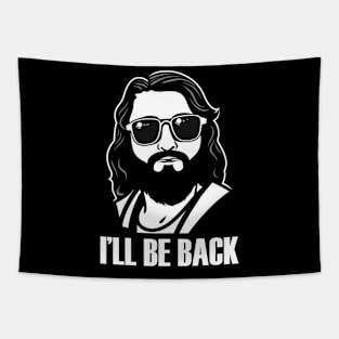 Christian, I'll Be Back, Jesus Saying, Motivational Tapestry