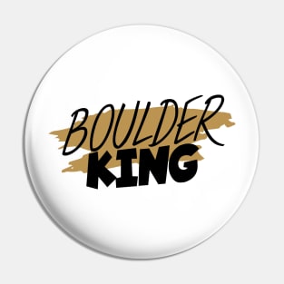 Boulder king Pin