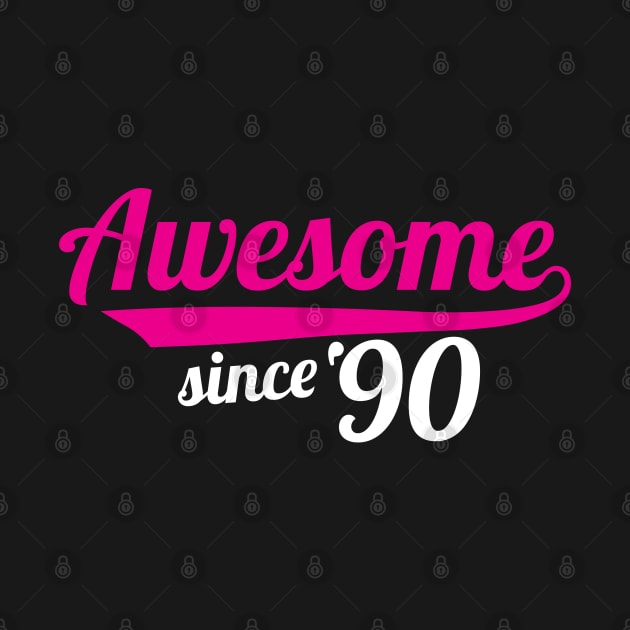 Awesome Since 90 by defytees