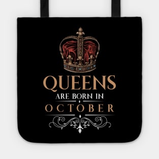 Queens Are Born In October Tote