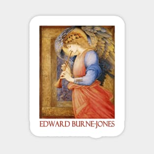 Angel Playing a Flageolet by Edward Burne-Jones Magnet