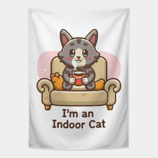 I'm An Indoor Cat. Funny Tapestry