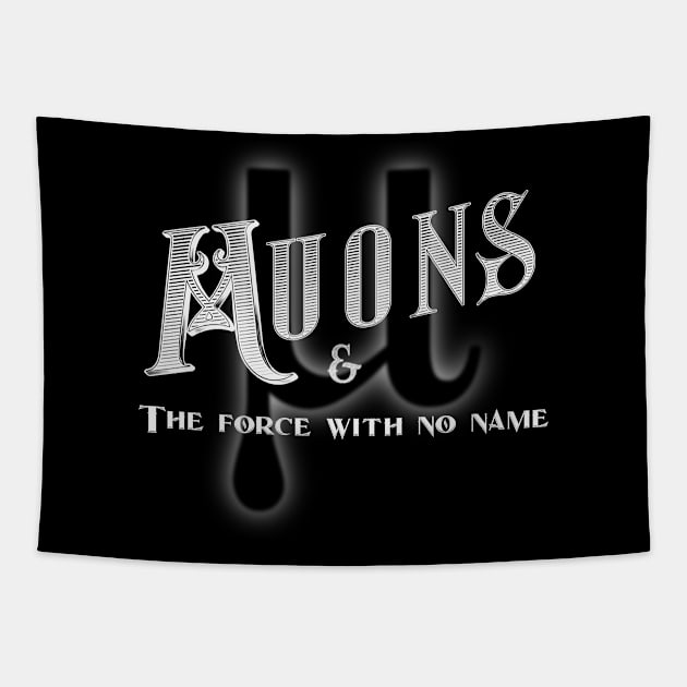 Muons and the force with no name Tapestry by ScienceNStuffStudio