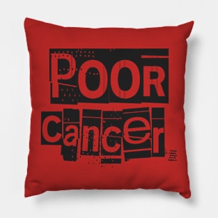 Poor Cancer-Horoscope Pillow