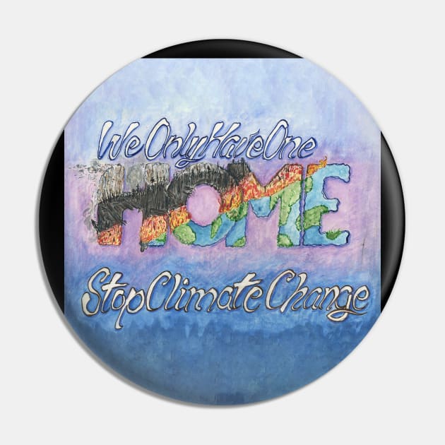 We Only Have One Home. Stop Climate Change. Watercolor and Ink Painting Pin by CrysOdenkirk