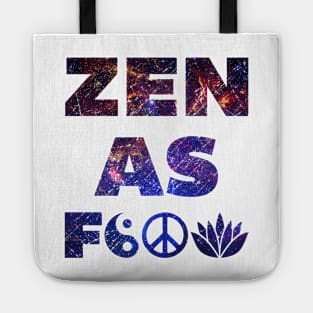 Zen As F&*# Tote