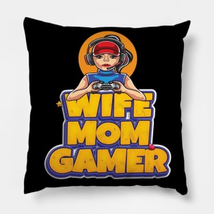 Wife Mom Gamer Gift For A Gaming Wife and Mother Pillow