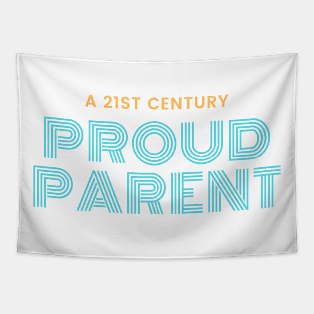 A 21st Century Proud Parent Tapestry by Benny Merch Pearl