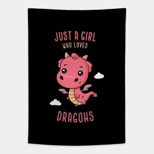 Just a Girl Who Loves Dragons Tapestry