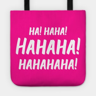 Ha! Haha! Hahaha! Hahahaha! | World Laughter Day 2021 | Quotes | Hot Pink Tote