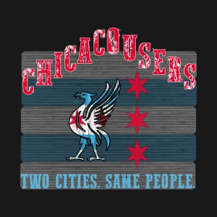Chicacousers T-Shirt