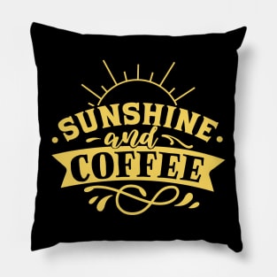 Sunshine and Coffee Pillow