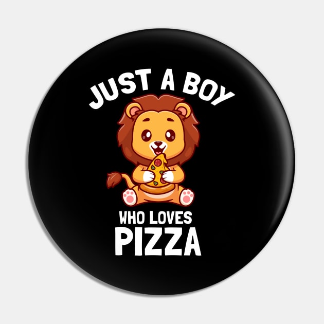 Just A Boy Who Loves Pizza Cute Italian Food Lover Pin by BarrelLive