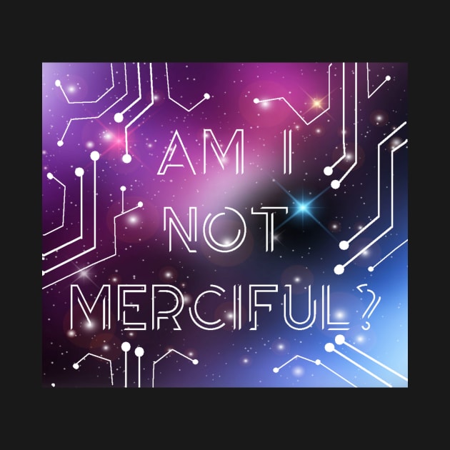 Am I not Merciful by AvviareArt