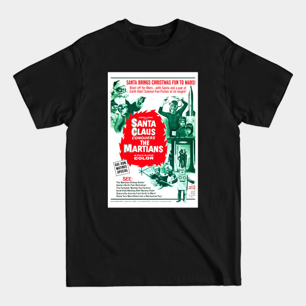 Disover Santa Claus Conquers the Martians - Santa Claus - T-Shirt