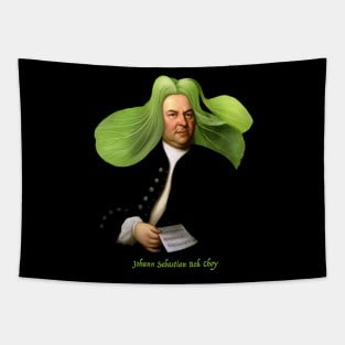 Johann Sebastian Bok Choy Tapestry