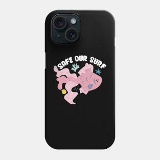 Safe our Surf quote with cute sea animal fish, starfish, coral and shell Phone Case