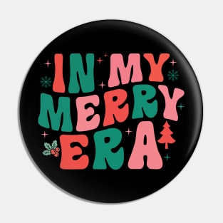 Christmas In My Merry Era Xmas Holiday Christmas Pin