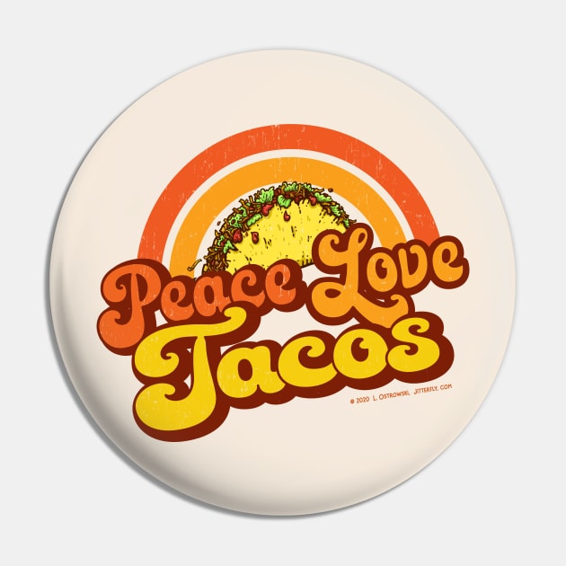 PEACE LOVE TACOS - Distressed Retro Rainbow Pin by Jitterfly