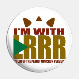 I'm with Lrrr Pin