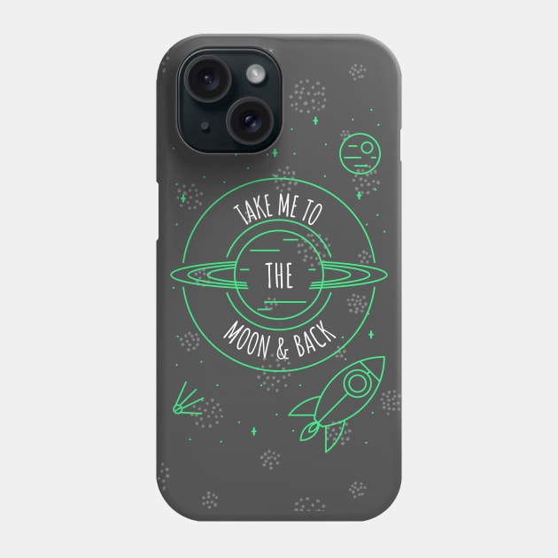 Take me to the moon and back Phone Case by Evlar