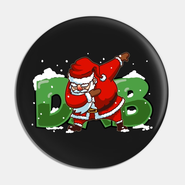 Dabbing Santa Christmas Tshirt Gift Dab Santa Claus T-Shirt Green Pin by vo_maria