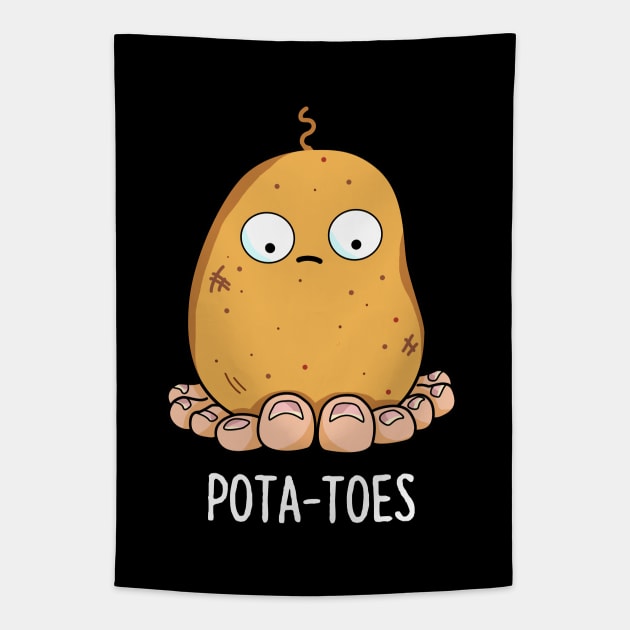 Potatoes Cute Potato With Toes Pun Tapestry by punnybone