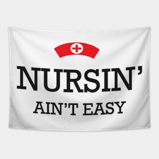 Nurse - Nursin' ain't easy Tapestry