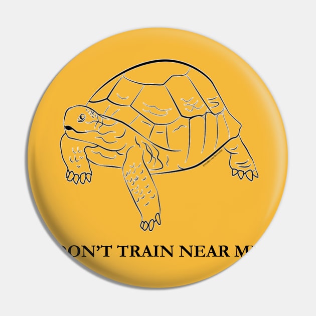 Don't Train Near Me Pin by undercoverdonovian