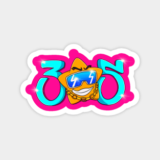 305 vibes Magnet