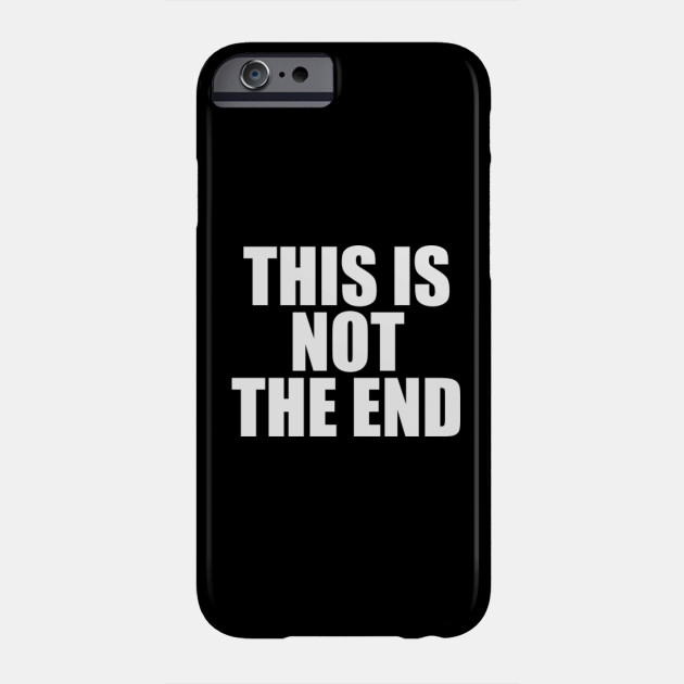 This Is Not The End T Shirt The Doors Band Song Shirt Gym Tee Stylish Fashion T Shirt Funny Gift For Her Tee