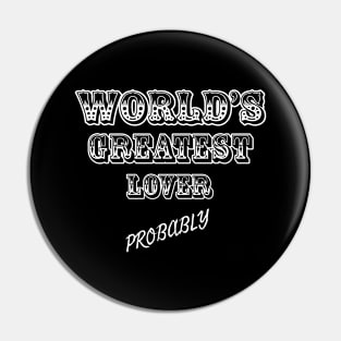 Worlds Greatest Lover, probably Pin