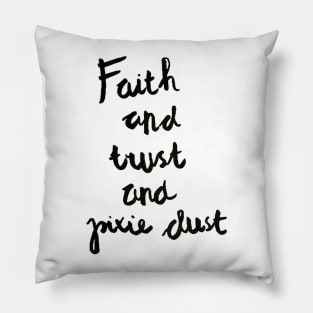 Peter Pan: Faith and Trust and Pixie Dust Pillow