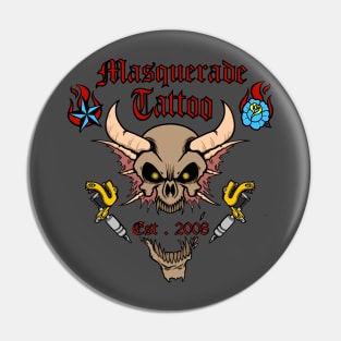 Masquerade tattoo club Pin