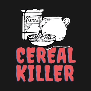 Funny Cereal Killer- Bailey Sarian Inspired Merch T-Shirt