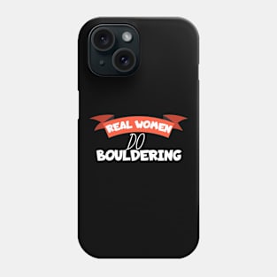 Real women do bouldering Phone Case