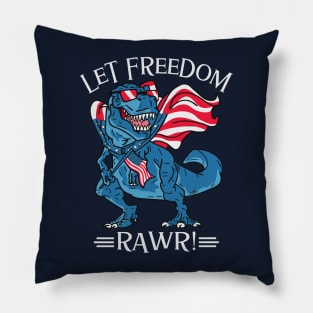 Let Freedom Rawr Pillow