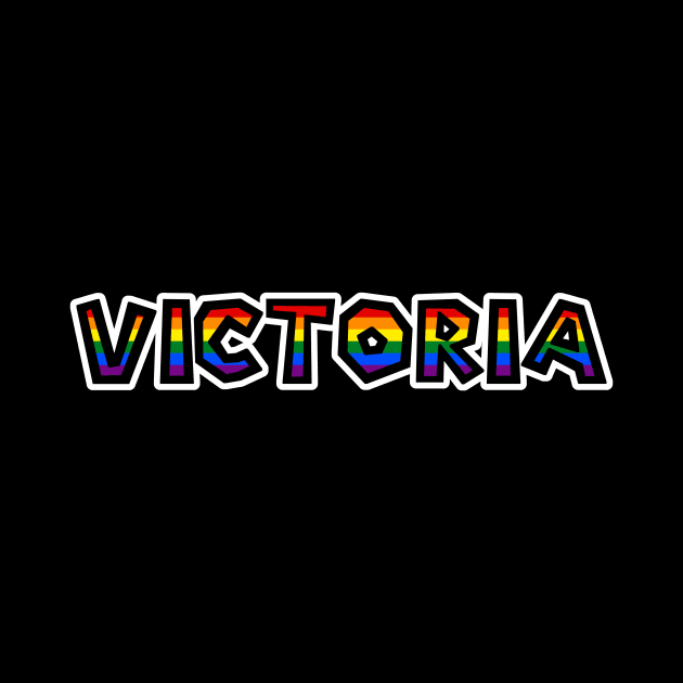 City of Victoria BC - LGBTQ+ Rainbow Flag - Loud and Proud Gay Text Name - Victoria by Bleeding Red Pride