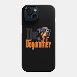 Rottweiler Dog Mom Dogmother Dogs Mommy Rottie Phone Case