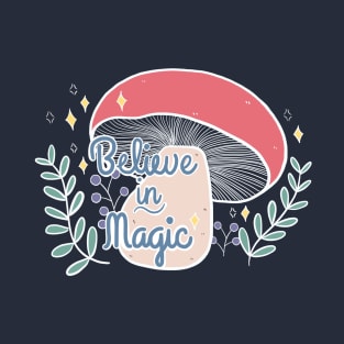 Believe in Magic! T-Shirt