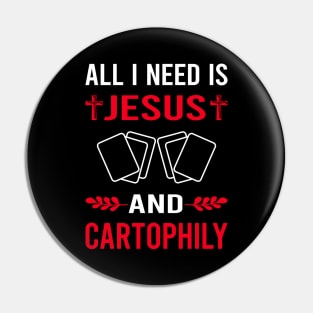 I Need Jesus And Cartophily Cartophilist Pin